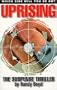 Uprising: The Suspense Thriller