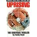 Uprising: The Suspense Thriller