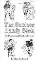 The Outdoor Handy Book : For Playground Field and Forest