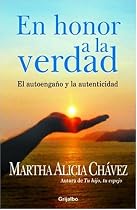 En Honor a La Verdad (Spanish Edition)