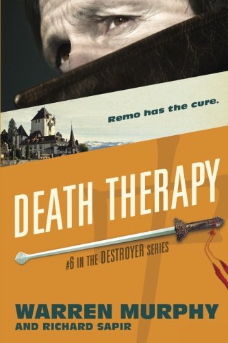 Death Therapy (The Destroyer) (Volume 6)