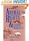 Animal Rights & Human Morality