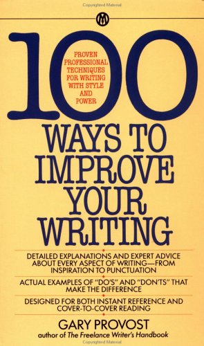 100 Ways to Improve Your Writing (Mentor)