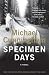 SPECIMEN DAYS