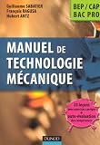Manuel de technologie mécanique BEP, CAP, Bac Pro