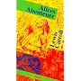 Alices Abenteuer. 2 B�nde: Alice im Wunderland / Alice hinter den Spiegeln
