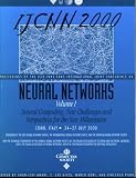 Review IEEE Computer Society Press  / Ijcnn 2000: Proceedings of the Ieee-Inns-Enns International Joint Conference on Neural Networks Como, Italy 24-27 July 2000 : Neural Computing : New Challenges fo