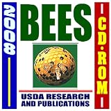 2008 Honeybees and Bees, Beekeeping, Apiaries, Africanized Killer Honey Bees - USDA Government Research, Parasites, Mites, Pathogens, Threats to Pollination, Food Supply (CD-ROM)