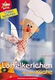 L&ouml;ffelkerlchen aus der K&uuml;che - Bastelideen aus Kochl&ouml;ffeln - Monika G&auml;nsler