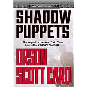 Shadow Puppets - Orson Scott Card