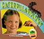 Caterpillarology (Backyard Buddies)