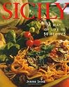 Sicily: A Way of Life in 50 Recipes