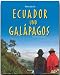 Reise durch Ecuador und Galapa