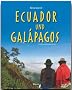 Reise durch Ecuador und Galapagos