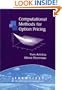 Computational Methods for Option Pricing (Frontiers in Applied Mathematics)