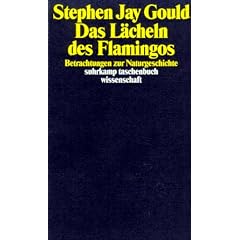 Das L�cheln des Flamingos: Betrachtungen zur Naturgeschichte (suhrkamp taschenbuch wissenschaft)