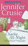 Charlie All Night