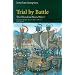 The Hundred Years War: Trial by Battle v. 1