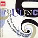 Poulenc : Concerto pour orgue - Concerto pour piano - Concert champ�tre - Concerto pour deux pianos - Aubades - Les Biches - Litanies � la Vierge noire