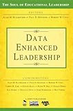 Data enhanced leadership