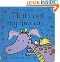 That's Not My Dragon... (Usborne Touchy-Feely Books)