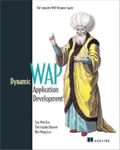 Dynamic WAP Application Development