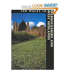 100 Walks in Warwickshire and the West Midlands