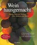  Wein hausgemacht....