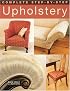 Complete Step-by-Step Upholstery