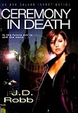 Ceremony in Death (Eve Dallas Investigation)