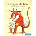 Que d'histoire, niveau CP : Le Dragon de Mimi
