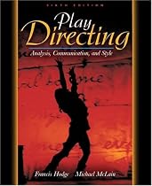 Play Directing: Analysis, Communication, and Style (6th Edition)