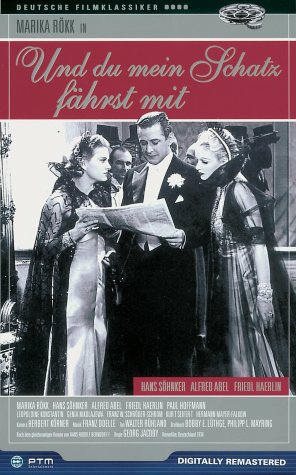 Und du mein Schatz fährst mit