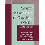 clinical applications of cognitive therapy second edition