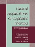 Clinical Applications of Cognitive Therapy, Second Edition