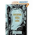 Consumption and the World of Goods (Consumption & Culture in the 17th & 18th Centuries)