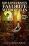 H.P. Lovecraft's Favorite Weird Tales: The Roots of Modern Horror