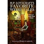 H.P. Lovecraft's Favorite Weird Tales: The Roots of Modern Horror book cover