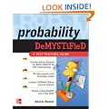 Probability Demystified: A Self-teaching Guide