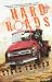 Hard Roads paperback
