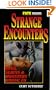 Strange Encounters: UFO's,  Aliens, & Monsters Among Us (Fate Presents)