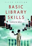 Basic Library Skills, 5th ed.