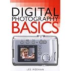 Click here to buy Digital Photography Basics by  Les Meehan.