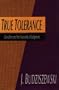 True Tolerance: Liberalism and the Necessity of Judgment