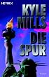 Die Spur: Roman