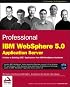 Professional IBM WebSphere 5.0 Application Server (Programmer to Programmer)