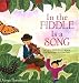 In the Fiddle Is a Song: A Lift-the-Flap Book of Hidden Potential