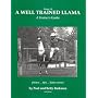 Image of a Well Trained Llama: A Trainer's Guide