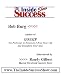 Books : Bob Burg Interviewed by Randy Gilbert on <em>The Inside Success Show</em>: Bob Burg discusses his book, <em>GOSSIP: Ten Pathways to Eliminate from Your Life and Transform Your Soul</em>