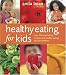Healthy Eating for Kids